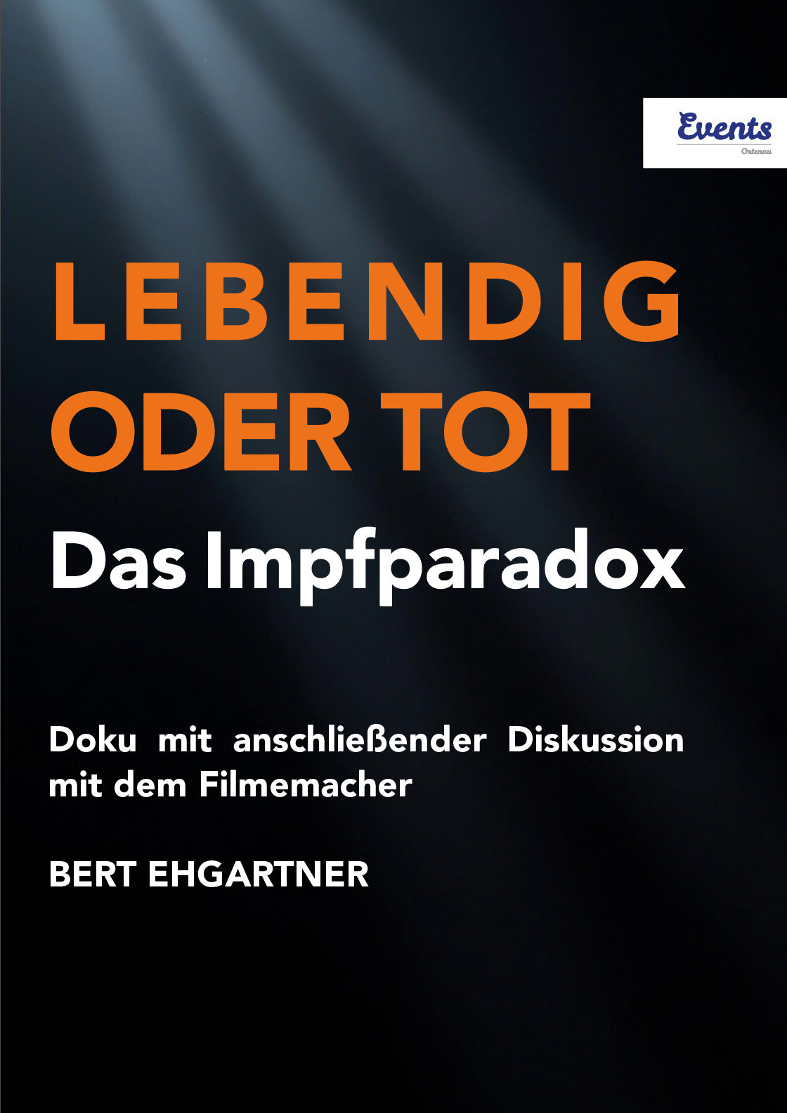 LEBENDIG ODER TOT - DAS IMPFPARADOX